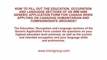How to fill out the IMM 0008 when applying on Humanitarian and Compassionate grounds Part V?