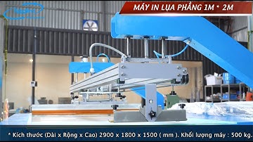 MÁY IN LỤA PHẲNG KHỔ LỚN NHẤT 1M * 2M ROBOWIND | SCREEN PRINTING MACHINE | 0903 859 298