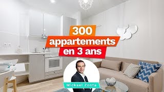 300 APPARTEMENTS en 3 ans ✅ : L'expérience de Mickael ZONTA !