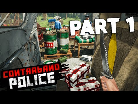 We got a runner - Contraband Police - Day 1