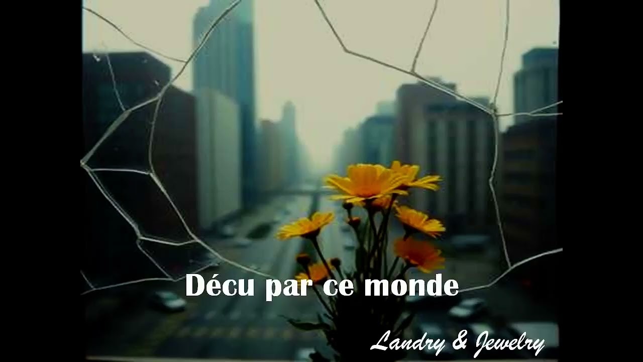 Landry & Jewelry - Déçu par ce monde