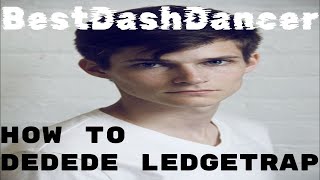 Ledge Trapping and Edge Guarding with King DeDeDe