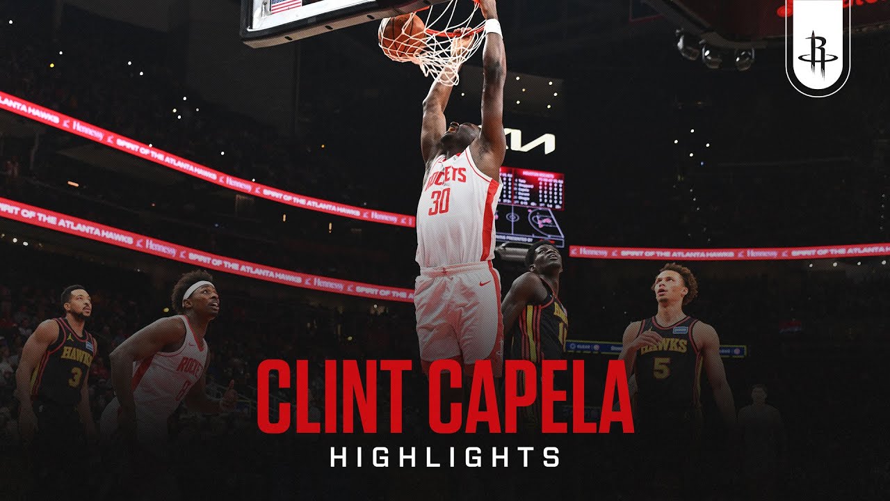 Clint Capela (10 points) Highlights vs. Atlanta Hawks