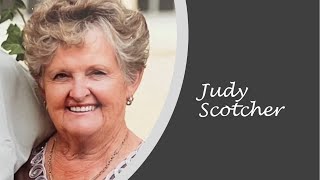 A Celebration of the Life of Judy Scotcher