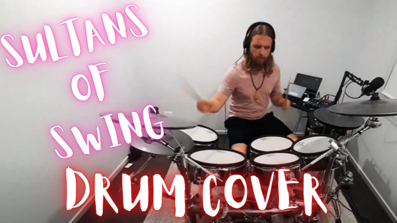 SULTANS OF SWING DRUM COVER!! YouTube