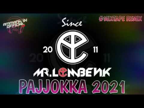 Dj Pajjokka 2021 (Official_music_Mr.Thayyo)_And .|Mr.Lombenk|....