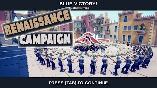 Renaissance Campaign Walkthrough - All Levels | Totally Accurate Battle Simulator