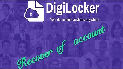 How to recover account in Digi Locker in Kannada