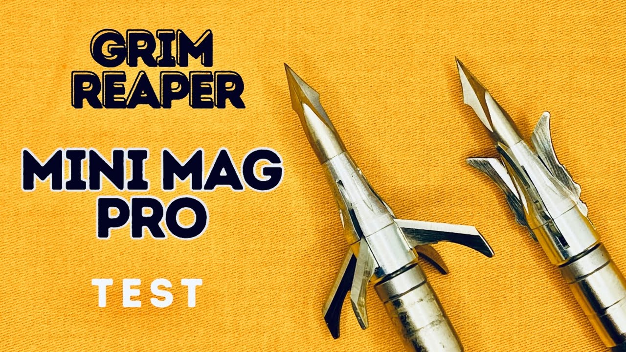 GRIM REAPER MINI MAG PRO, 100 gr Broadhead Test YouTube