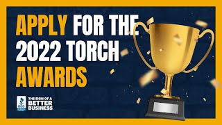 Apply for the 2022 BBB Torch Awards for Ethics!