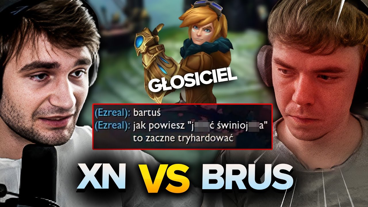 XN I BRUS WYSNAJPIENI - CZY BARTEK STANIE W OBRONIE BRUSA?