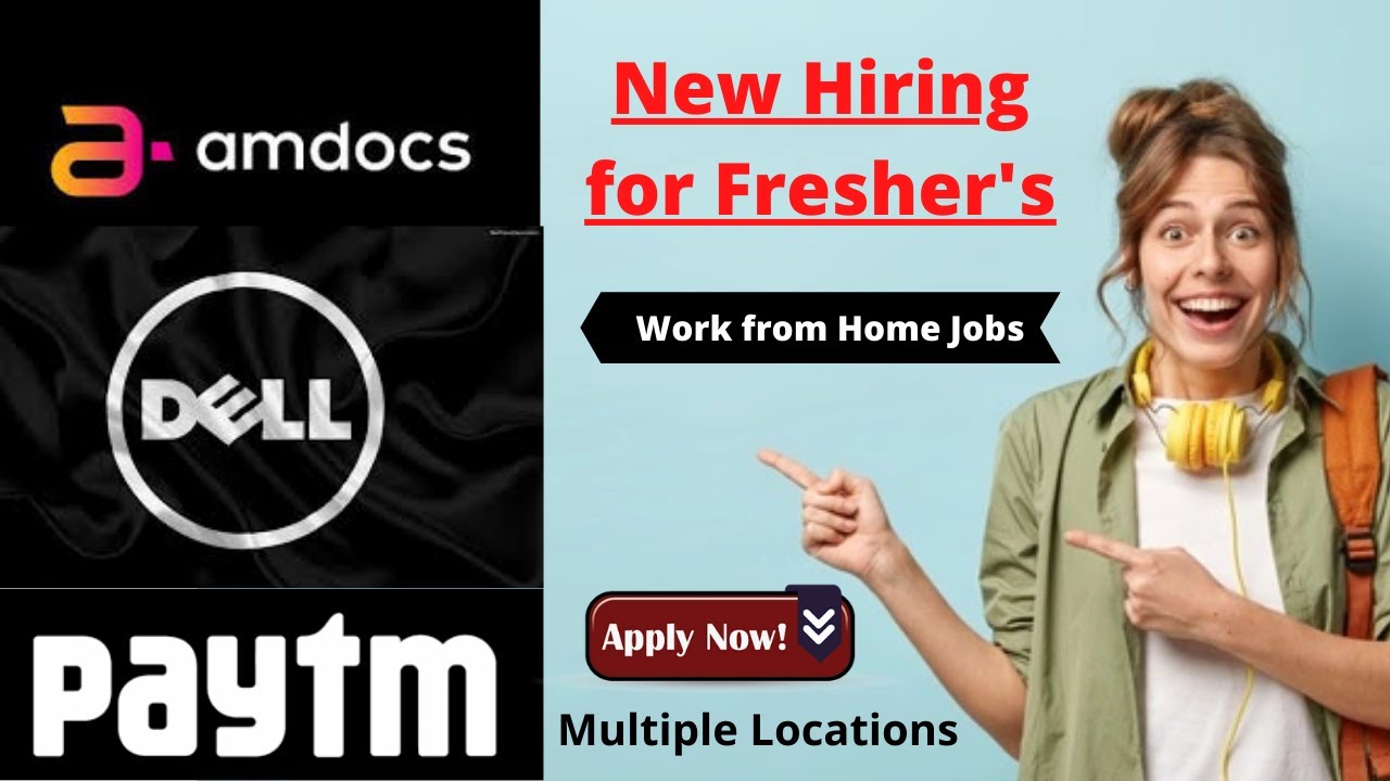 Paytm Mega JobsDell Freshers Hiring Amdocs Jobsjobs for freshers