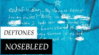 Deftones - Nosebleed (Lyrics Sub Español & Ingles)