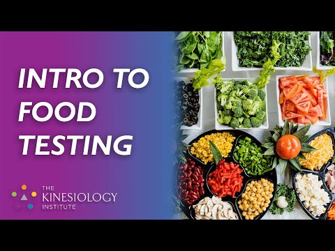 Intro to Food Testing Biochemical Kinesiology