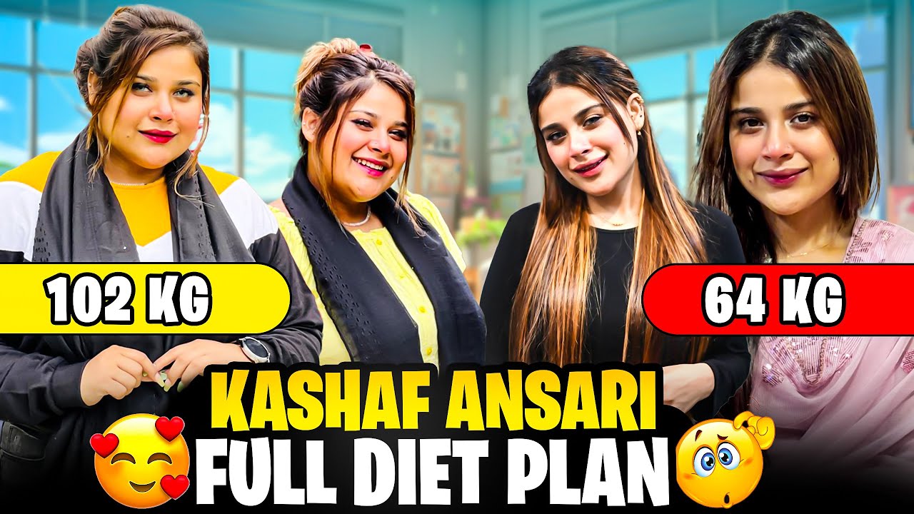 Kashaf R Kashaf Ansari Full Diet Plan 😍 102kg To 64kg full Journey 😱 - YouTube