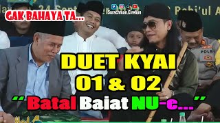 DUET GUS MIFTAH - KH MARZUKI : KYAI 01 & 02