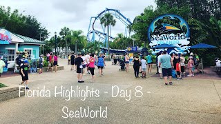 Florida Highlights - Day 8 - SeaWorld