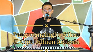 🔴 Pangurangingku Rikau - Ashari sitaba K.Cipt Udhien Reflesia