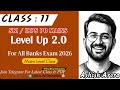 Level Up 2.0 | Class 11 : Mains Level Quant for All Bank Exams 2026 | Ashish Arora