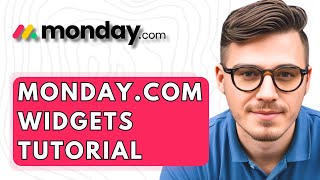 Monday.com Widgets Tutorial [2026 Guide]