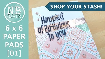 TOP TIPS  for Using 6x6 PAPER PADS in Clean and Simple Card-Making [2024/128]