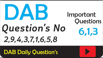 DAB | Questions No 2,9,4,3,7,1,6,5,8 | Important Questions 6,1,3