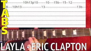 Layla by Eric Clapton - Guitar Lesson  WITH TABS