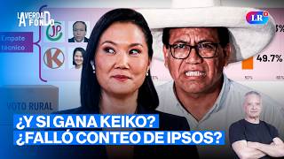 RESULTADOS SEGUNDA VUELTA: VOTO EXTRANJERO DARÍA CHANCE A KEIKO FRENTE A SÁNCHEZ | LA VERDAD A FONDO