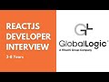 GlobalLogic ReactJS Interview | React Developer | 3 -8 Years | Middle ReactJS Developer 2025