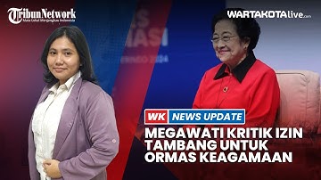 Megawati Kritik Pedas Jokowi yang Beri Izin Tambang ke Ormas Keagamaan