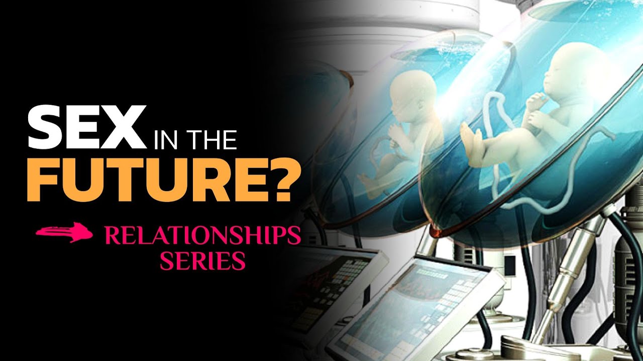 The Future Is Sex-less: How Technology Is Changing Humanity