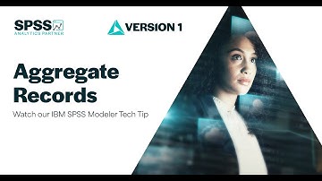 Aggregate Records in IBM SPSS Modeler