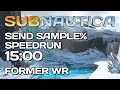 Subnautica: Below Zero - Send Sample% Speedrun - 15:00 [Former WR]