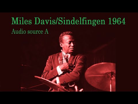 Miles Davis- October 8, 1964 Sindelfingen (audio source A)