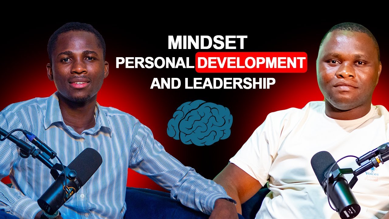 Building the Right Mindset for Personal Growth and Leadership