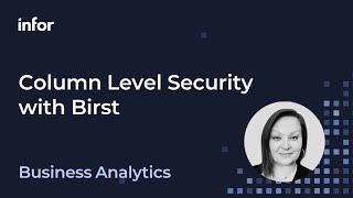 Setting up Column Level Security in Infor Birst