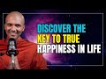 Discover the Key to True Happiness in Life | Buddhism In English Inspired