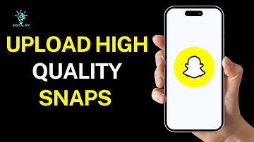How to Upload High Quality Snaps on Snapchat