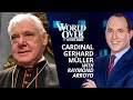 The World Over October 21, 2021 | SYNODALITY!: Cardinal Gerhard Muller with Raymond Arroyo