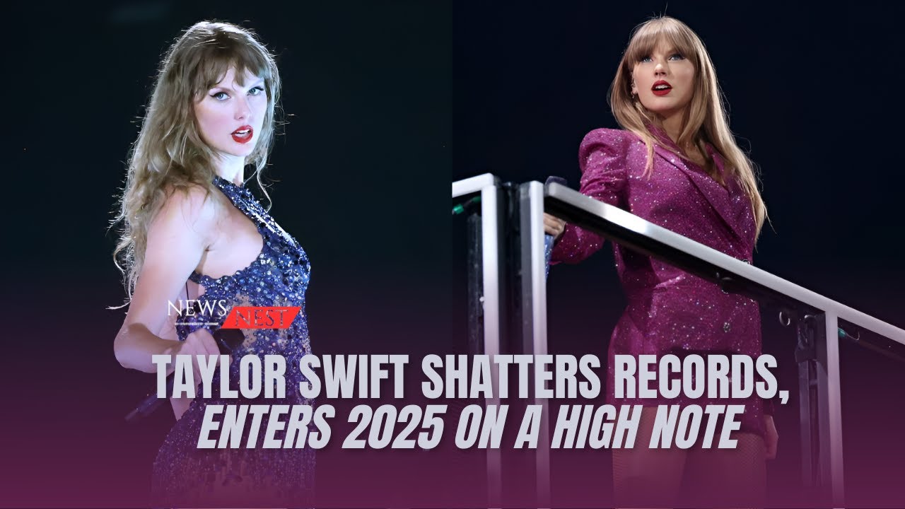 Taylor Swift Shatters Records Enters 2025 On A High Note YouTube Taylor swift shatters records enters 2025 on a high note youtube