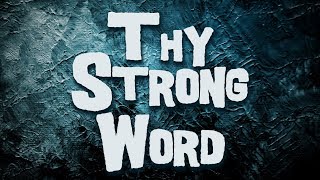 Thy Strong Word  - Christian Song with Lyrics chords