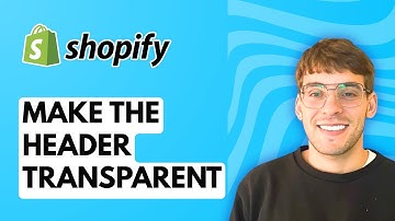 How to Make the Header Transparent in Shopify Sense Theme [2025 Guide]