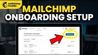 How to setup customer onboarding sequences with Mailchimp - Quick Tutorial