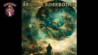 Skull & Crossbones - Time (2025)