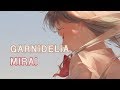 가르니델리아 - MIRAI