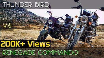 Royal Enfield Thunder Bird Vs UM Renegade Commando
