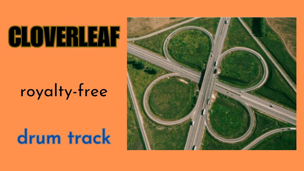 🎧 "CLOVERLEAF" | royalty-free drums | drum track | car screeching effects | music