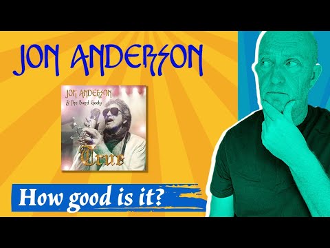 Jon Anderson: 'True'