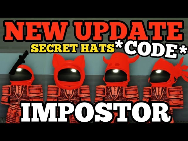 New Impostor Update Hats Secret Codes Roblox Youtube - roblox mouse ears code