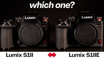 Panasonic Lumix S1II and S1IIE - which one would you choose?